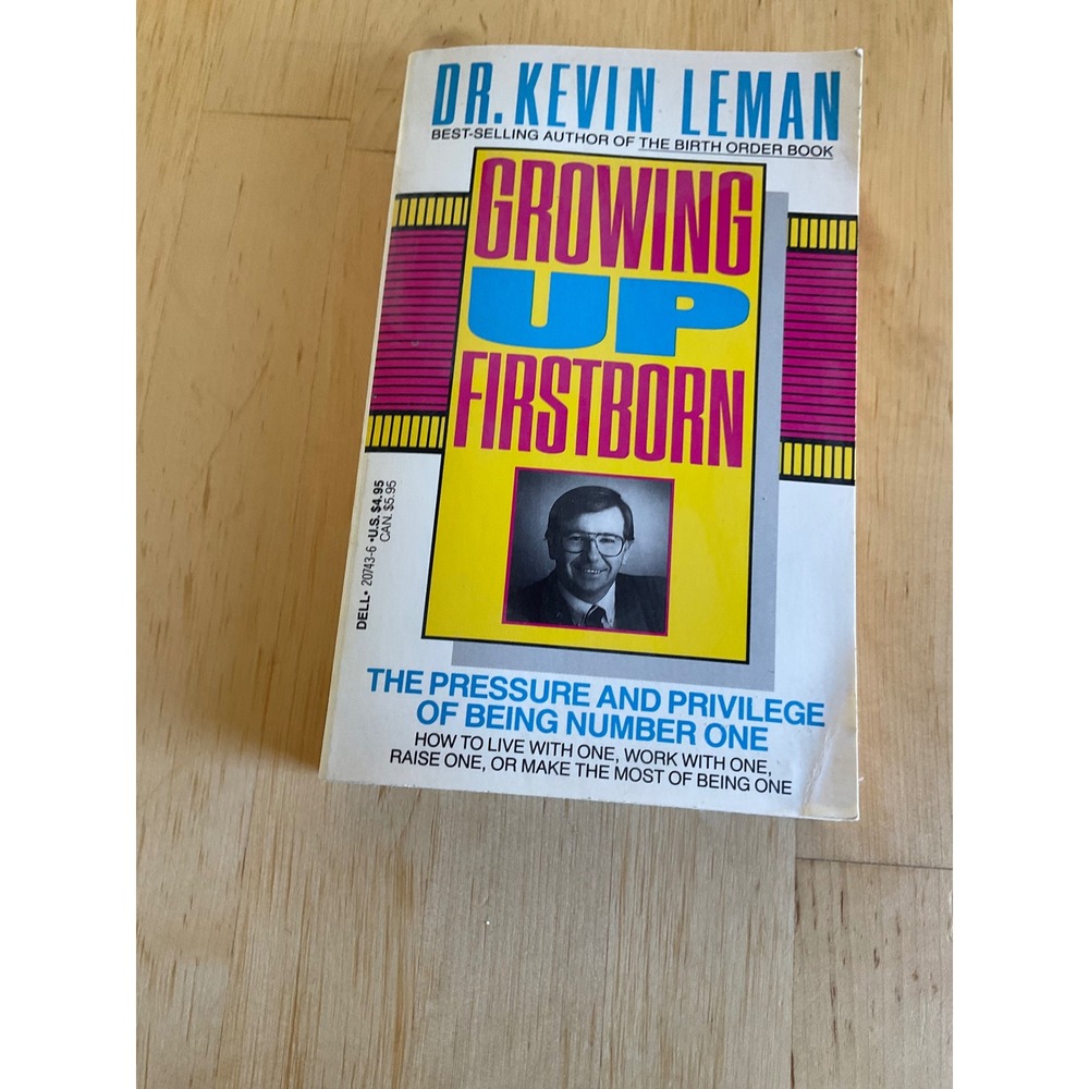 Growing Up Firstborn Dr Kevin Leman Paperback Psychology Birth Order Book